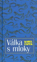 kniha Karel Čapek - Válka s Mloky Ilustrace ke knize, Československý spisovatel 1988