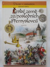 kniha České země za posledních Přemyslovců, Albatros 1999