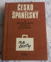 kniha Česko-španělský a španělsko-český slovník na cesty, SPN 1986