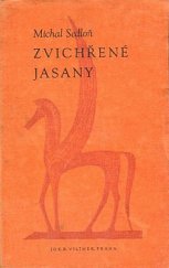 kniha Zvichřené jasany [verše], Jos. R. Vilímek 1943