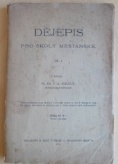 kniha Dějepis pro školy měšťanské. Díl. 1, B. Kočí 1919