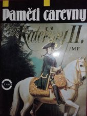 kniha Paměti carevny Kateřiny II., Mladá fronta 1993