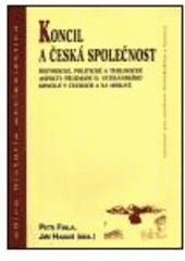 kniha Koncil a česká společnost historické, politické a teologické aspekty přijímání II. vatikánského koncilu v Čechách a na Moravě, Centrum pro studium demokracie a kultury 2000