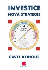 kniha Investice nová strategie, Grada 2019