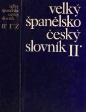 kniha Velký španělsko-český slovník = Gran diccionario español-checo, Academia 1977