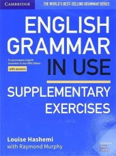 kniha English Grammar in Use Supplementary Exercises Book with Answers To Accompany English Grammar in Use Fifth Edition, Cambridge University Press 2019