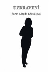 kniha Uzdravení, JK BOOKS 2015