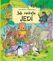 kniha Jak zvířata jedí, Albatros 2018