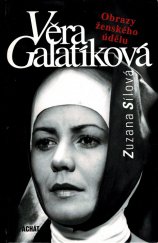 kniha Věra Galatíková obrazy ženského údělu, Achát 1997
