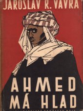 kniha Ahmed má hlad saharské epos, Literární klub Máj 1947
