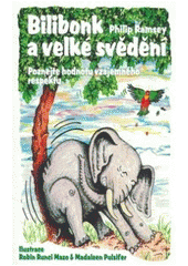 kniha Bilibonk a velké svědění [poznejte hodnotu vzájemného respektu], Profess Consulting 2006