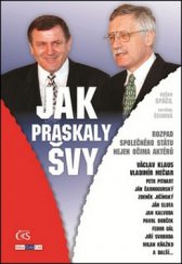 kniha Jak praskaly švy rozpad společného státu nejen očima aktérů, Čas 2011