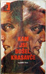kniha Kam jsi došel, Krasavče, Naše vojsko 1982