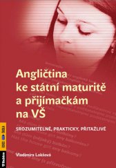 kniha Angličtina ke státní maturitě a přijímačkám na VŠ Srozumitelně, prakticky, přitažlivě, Rubico 2014