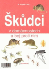 kniha Škůdci v domácnostech a boj proti nim, Nussberger 2002