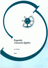 kniha Kapitoly z lineární algebry, Univerzita Jana Evangelisty Purkyně, Přírodovědecká fakulta 2011