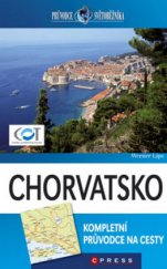 kniha Chorvatsko [kompletní průvodce na cesty], CPress 2009