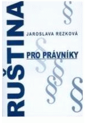 kniha Ruština pro právníky, Karolinum  2004