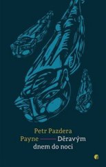 kniha Děravým dnem do noci, Protimluv 2018