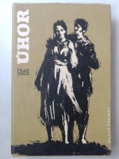 kniha Úhor Románová kronika : (1. díl trilogie), Mladá fronta 1960