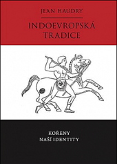 kniha Indoevropská tradice Kořeny naší identity, Délský potápěč 2022