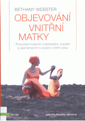 kniha Objevování vnitřní matky , Triton 2022