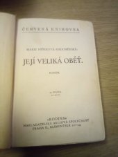 kniha Její veliká oběť Román, Rodina 1929