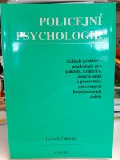 kniha Policejní psychologie základy praktické psychologie pro policisty, strážníky, justiční stáž a pracovníky soukromých bezpečnostních služeb, SUPPORT 1996