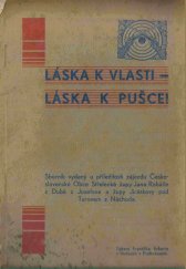 kniha Láska k vlasti - láska k pušce, František Erbert 1931