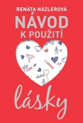 kniha Návod k použití lásky, Fortuna Libri 2018