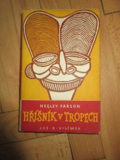 kniha Hříšník v tropech, Jos. R. Vilímek 1948