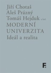 kniha Moderní univerzita - ideál a realita, Filosofia 2016