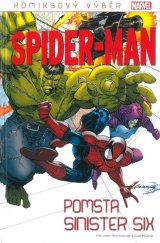 kniha  Komiksový výběr Spider-Man 11: Pomsta Sinister six, Hachette 2020