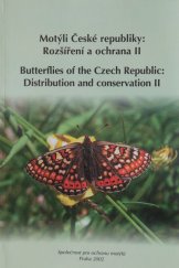 kniha Motýli České republiky rozšíření a ochrana I, II = Butterflies of the Czech Republic : distribution and conservation I, II, Společnost pro ochranu motýlů 2002