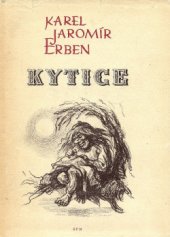 kniha Kytice [určeno] pro 9. roč. všeobec. vzdělávacích škol, SPN 1959