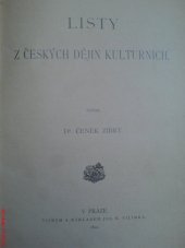 kniha Listy z českých dějin kulturních, Jos. R. Vilímek 1891
