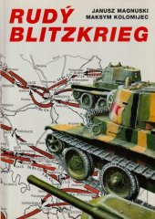 kniha Rudý Blitzkrieg září 1939 : sovětská tanková vojska v Polsku, Bonus A 1996
