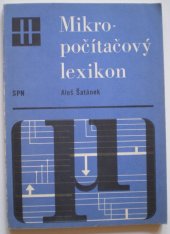 kniha Mikropočítačový lexikon, SPN 1987