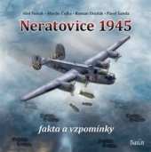 kniha Neratovice 1945, fakta a vzpomínky, Baron 2015