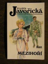 kniha Mezihoří 2. - Když bojovali za svobodu, Kamélie 1991