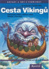 kniha Cesta Vikingů dobrodružný příběh s luštěním záhad, hádanek a hlavolamů, Portál 2003