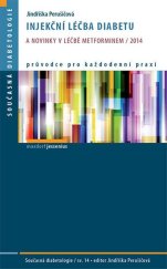 kniha Injekční léčba diabetu a novinky v léčbě metforminem 2014, Maxdorf 2014
