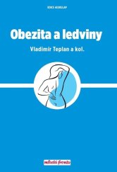 kniha Obezita a ledviny, Mladá fronta 2018