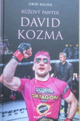 kniha Růžový panter David Kozma Ze sídliště na vrchol, Euromedia Group 2024