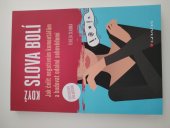 kniha Když slova bolí, Grada 2024