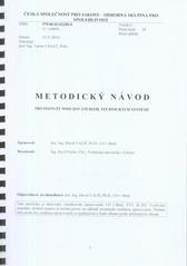 kniha Metodický návod pro postupy posuzování rizik technických systémů, Česká společnost pro jakost - odborná skupina pro spolehlivost 2010