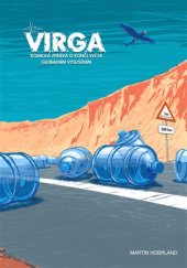 kniha Virga Komická zpráva o konci světa globálním vysušením (2. vydání), Concept 42 2019
