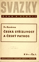 kniha Česká střízlivost a český pathos, Václav Petr 1939