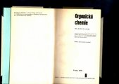 kniha Organická chemie Učební text pro přípravu dělníků ve školách dělnických povolání : Učeb. obory skupiny chemie, SNTL 1970