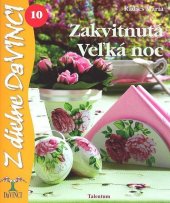 kniha Zakvitnutá Veľká noc 10, Talentum 2008